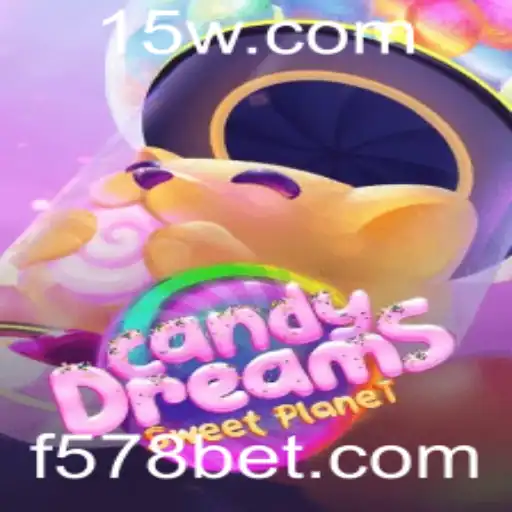 Explorando o Fascinante Mundo de CandyDreams com 578bet