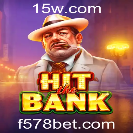 Descubra as Emoções e Regras do Jogo 'HitTheBank' com 578bet